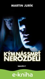 Kým nás smrť nerozdelí
