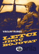 Letci jdou bojovat