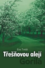 Třešňovou alejí