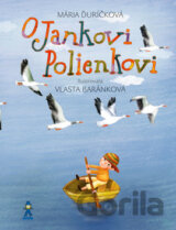 O Jankovi Polienkovi