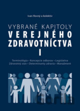 Vybrané kapitoly verejného zdravotníctva I
