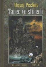Tanec ve stínech - Kroniky Sialy  2
