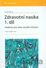 Zdravotní nauka (1. díl)