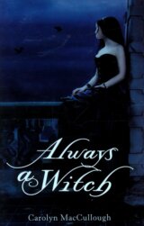 Always a Witch
