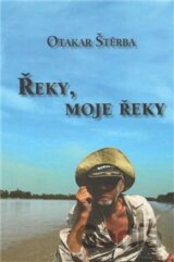 Řeky, moje řeky
