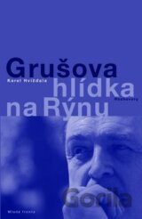 Grušova hlídka na Rýnu