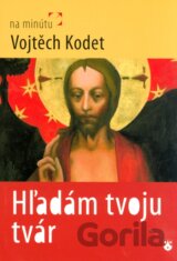 Hľadám tvoju tvár