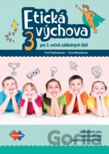 Etická výchova 3 - pre 3. ročník základných škôl