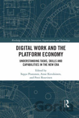 Digital Work and the Platform Economy