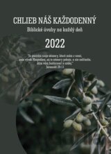 Chlieb náš každodenný 2022