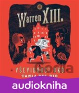 Warren XIII. a Vševidoucí oko