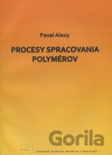 Procesy spracovania polymérov