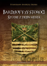 Bardejov v XV. storočí