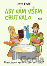 Aby nám všem chutnalo