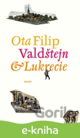 Valdštejn a Lukrécie