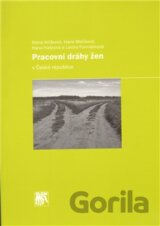 Pracovní dráhy žen v České republice