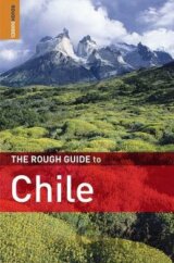 The Rough Guide to Chile