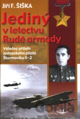 Jediný v letectvu Rudé armády