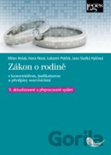 Zákon o rodině, s komentářem, judikaturou a předpisy souvisícími