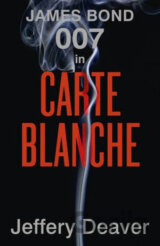 Carte Blanche: The New James Bond Novel