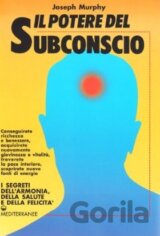 Il potere del subconscio