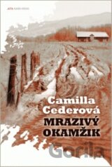 Mrazivý okamžik