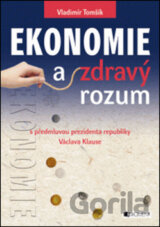 Ekonomie a zdravý rozum