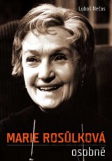 Marie Rosůlková osobně