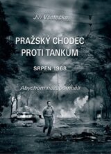 Pražský chodec proti tankům