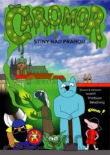 Čaromor: Stíny nad Prahou
