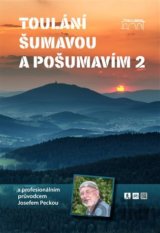 Toulání Šumavou a Pošumavím s profesionálním průvodcem Josefem Peckou 2