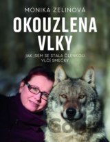 Okouzlena vlky