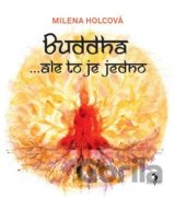 Buddha...ale to je jedno
