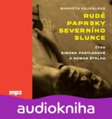 Rudé paprsky severního slunce - CDmp3