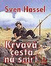 Krvavá cesta na smrt