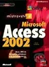 Mistrovství v Microsoft Access 2002