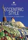 Eccentric Style