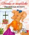 Prieberčivá nevesta