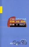 Dom vo dne, dom v noci