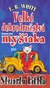 Veľké dobrodružstvá myšiaka Stuarta Littla