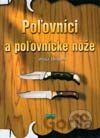 Poľovníci a poľovnícke nože