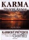 Karma - životní šance