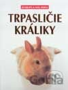 Trpaslíčie králiky
