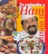 To najlepšie z Ham a mňam