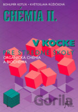Chémia v kocke II.
