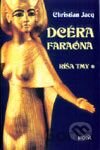 Dcéra faraóna - Ríša tmy
