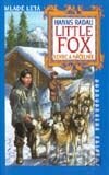 Little Fox - Lovec a náčelník