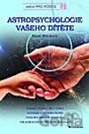 Astropsychologie vašeho dítěte