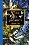 Slova jako pohlazení