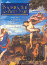 Najkrajšie antické báje a mýty
